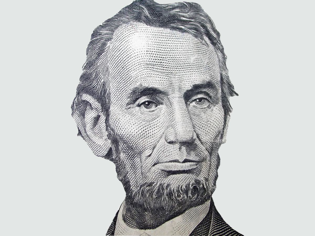 A portrait of Abe Lincoln.